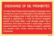 Poster for emergency instructions and information Discharge of oil prohibited